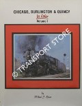 Book cover of Chicago, Burlington & Quincy in Color  by SPOOR, Michael J. 